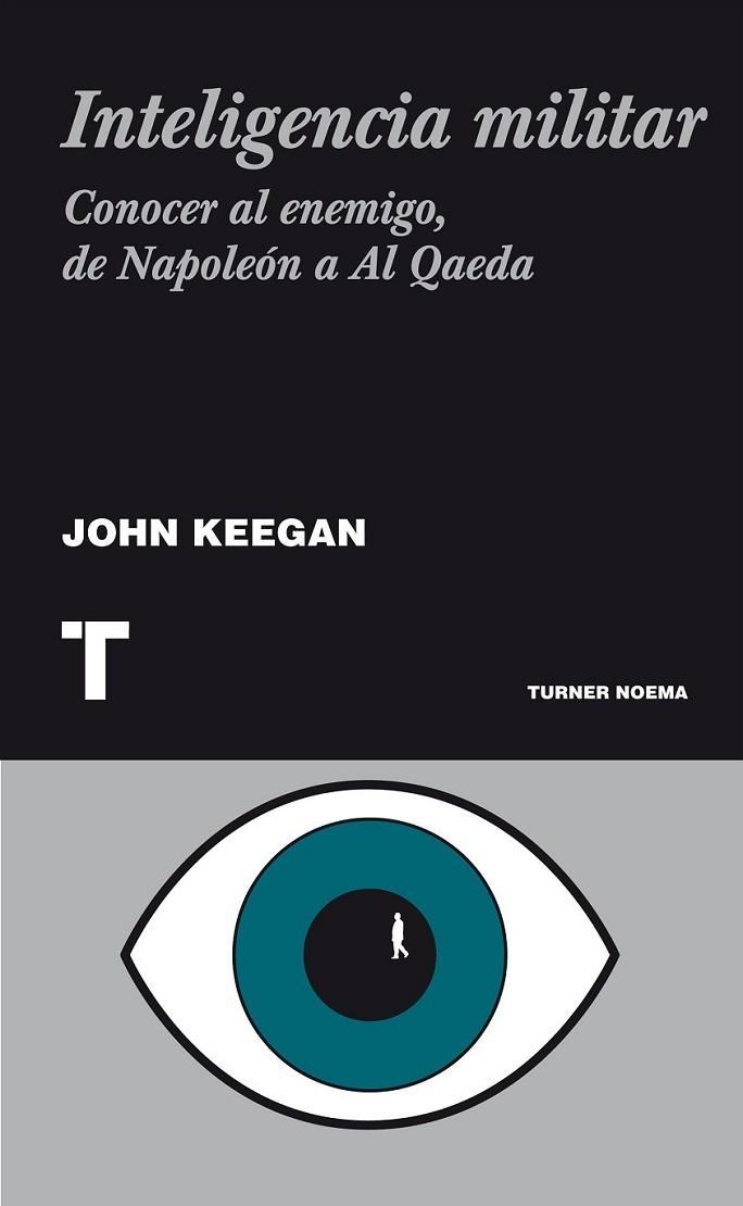 INTELIGENCIA MILITAR | 9788475067667 | KEEGAN