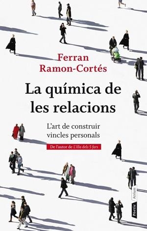 LA QUIMICA DE LES RELACIONS | 9788498092387 | CORTES
