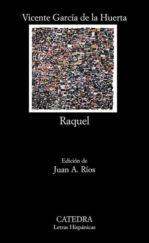 RAQUEL | 9788437607740 | GARCÍA DE LA HUERTA, VICENTE