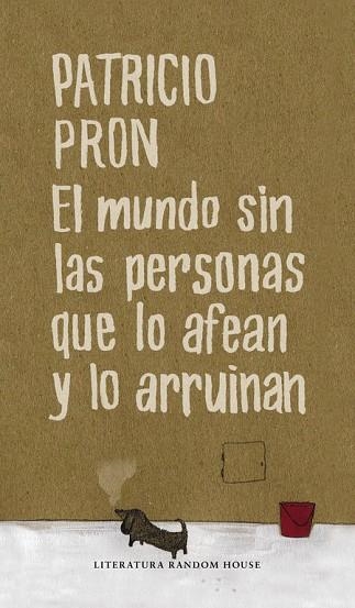 EL MUNDO SIN LAS PERSONAS | 9788439722182 | PRON, PATRICIO