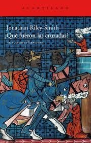¿QUE FUERON LAS CRUZADAS? | 9788415277606 | RILEY-SMITH, JONATHAN