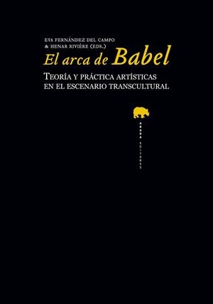 EL ARCA DE BABEL | 9788415289340 | VARIOS AUTORES