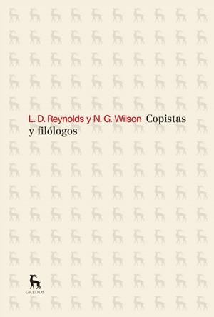 COPISTAS Y FILÓLOGOS | 9788424936754 | REYNOLDS , LEIGHTON D.