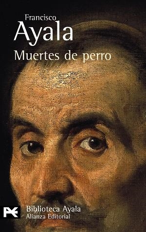 MUERTES DE PERRO | 9788420638119 | AYALA