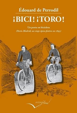 ¡BICI! ¡TORO! | 9788494061028 | DE PERRODIL, EDOUARD