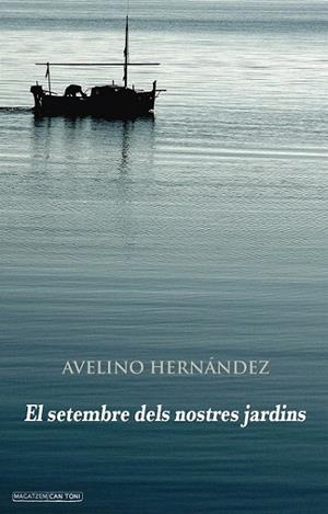 EL SETEMBRE DELS NOSTRES JARDINS | 9788415432388 | HERNÁNDEZ, AVELINO