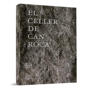 EL CELLER DE CAN ROCA | 9788493891060 | ROCA FONTANÉ, JOAN