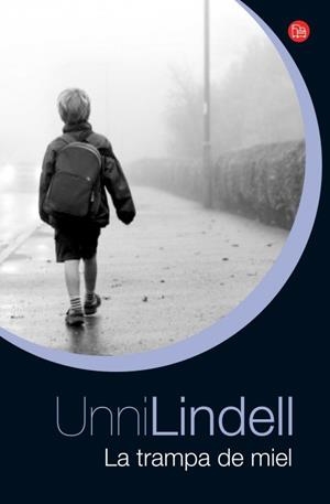LA TRAMPA DE MIEL (BOLSILLO) (UNNI LINDELL) | 9788466326940 | LINDELL, UNNI