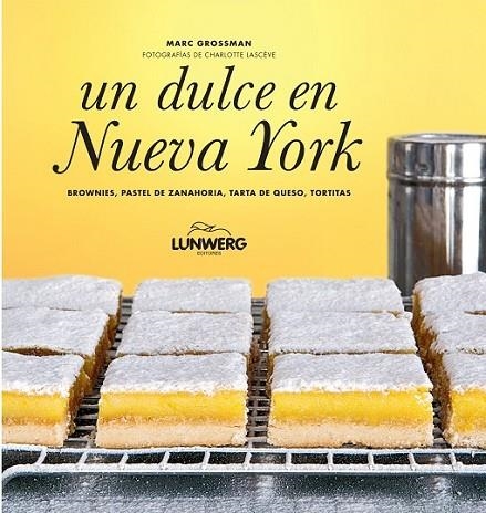 UN DULCE EN NUEVA YORK | 9788497859295 | GROSSMAN