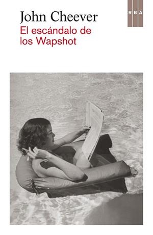 EL ESCÁNDALO DE LOS WAPSHOT | 9788490065907 | CHEEVER, JOHN