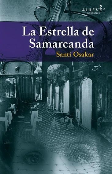 LA ESTRELLA DE SAMARCANDA | 9788415098713 | OSAKAR HERNÁNDEZ, SANTI