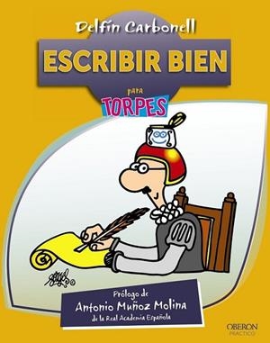 ESCRIBIR BIEN | 9788441533455 | CARBONELL BASSET, DELFÍN