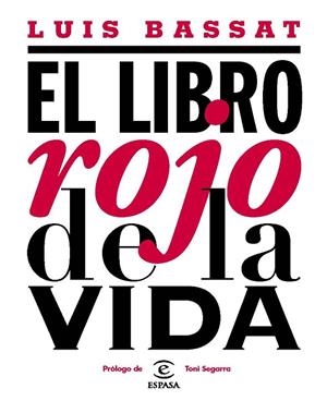 EL LIBRO ROJO DE LA VIDA | 9788467033182 | BASSAT