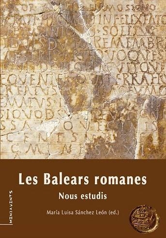 LES BALEARS ROMANES | 9788415432364 | VV.AA