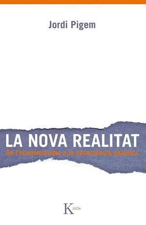 LA NOVA REALITAT | 9788499882307 | PIGEM
