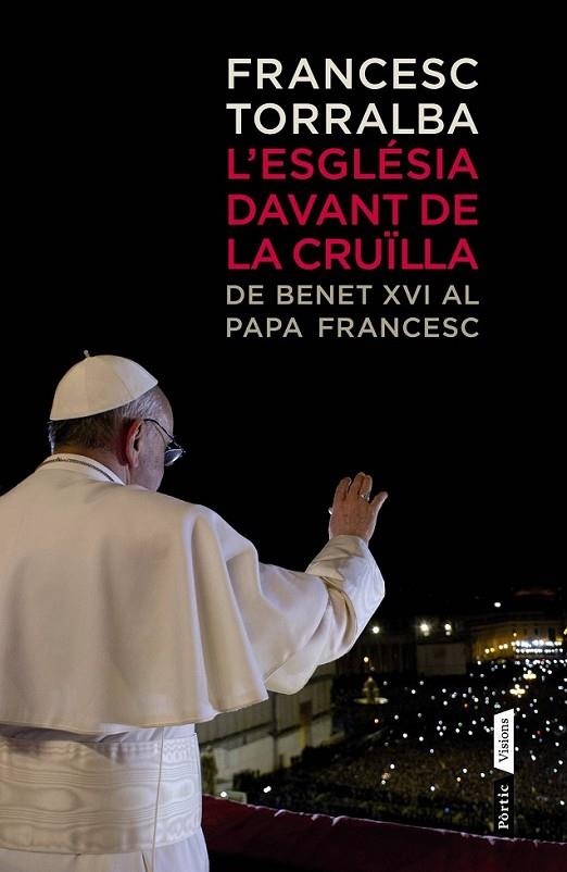 L'ESGLESIA DAVANT DE LA CRUÏLLA | 9788498092554 | TORRALBA