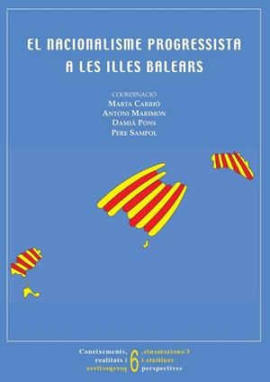 EL NACIONALISME PROGRESSISTA A LES ILLES BALEARS | 9788492703869 | VV.AA