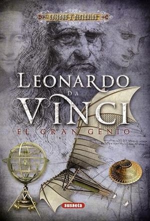 LEONARDO DA VINCI, EL GRAN GENIO | 9788467718003 | GIACOBBO, ROBERTO