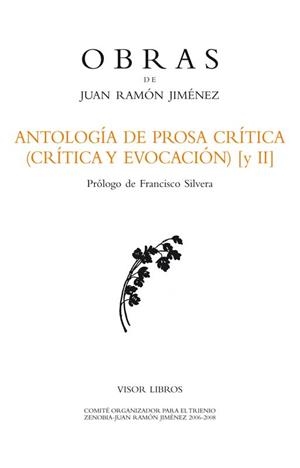 ANTOLOGÍA DE PROSA CRÍTICA (CRÍTICA Y EVOCACIÓN) [II] | 9788498951004 | RAMÓN JIMÉNEZ, JUAN