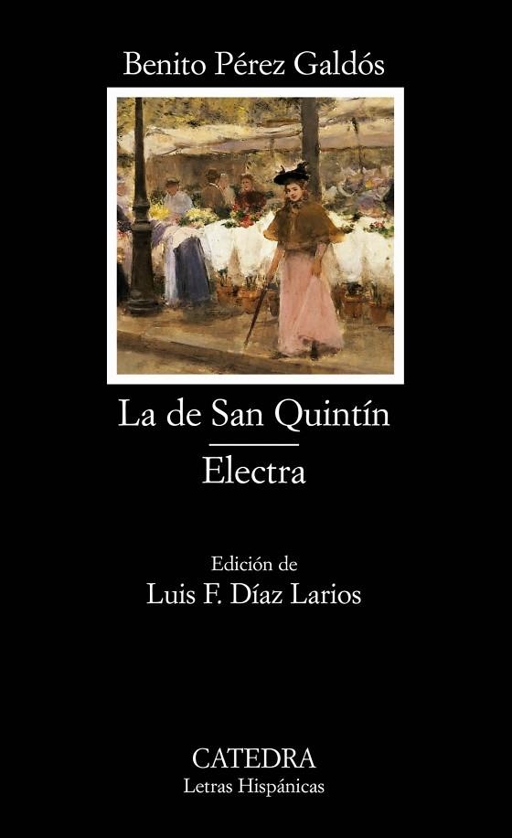 LA DE SAN QUINTIN | 9788437620114 | PEREZ GALDOS