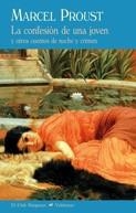 LA CONFESIÓN DE UNA JOVEN | 9788477027492 | PROUST, MARCEL