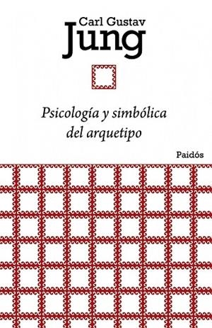 PSICOLOGIA Y SIMBOLICA DEL ARQUE | 9788449326134 | JUNG