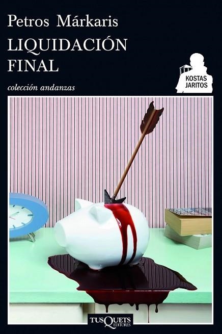 LIQUIDACION FINAL | 9788483834442 | MARKARIS