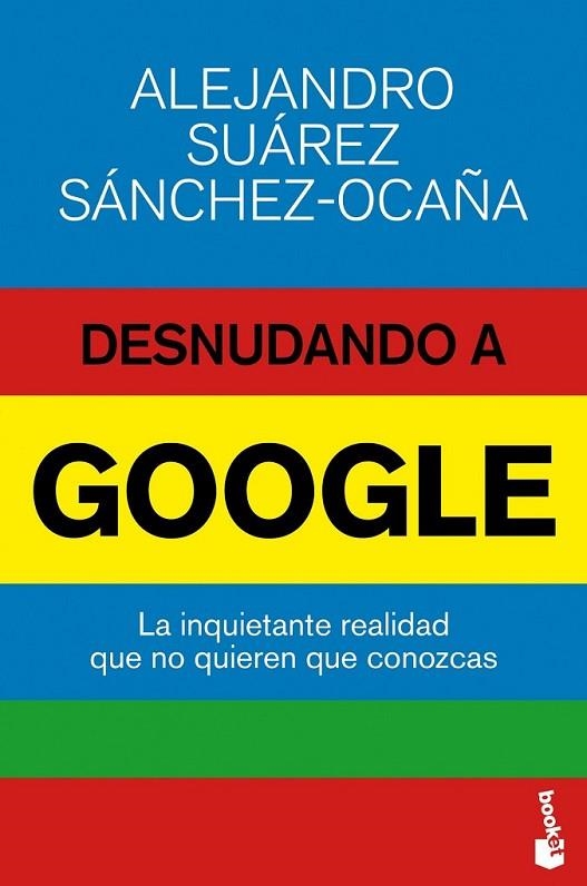 DESNUDANDO A GOOGLE | 9788423416974 | suarez