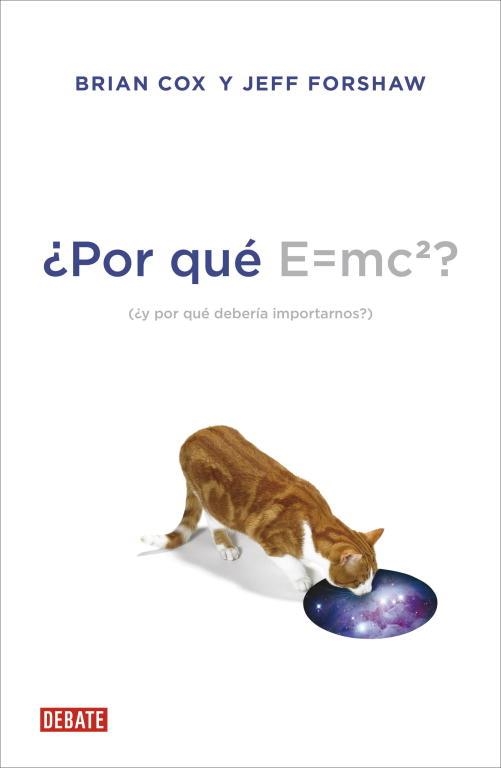 ¿POR QUE E=MC2? | 9788499922348 | COX, BRIAN; FORSHAW, JEFF