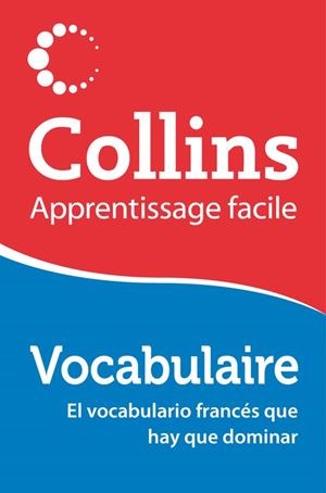 COLLINS APPRENTISSAGE FACILE VOCABULAIRE | 9788425351440 | DIVERSOS