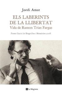 ELS LABERINTS DE LA LLIBERTAT | 9788498674187 | AMAT, JORDI