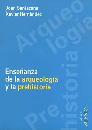 ENSEÑANZA DE ARQUEOLOGIA | 9788489790797 | VARIOS