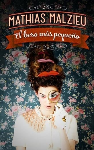 BESO MAS PEQUEÑO, EL | 9788439727811 | MALZIEU