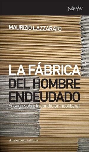 LA FÁBRICA DEL HOMBRE ENDEUDADO | 9788461090464 | LAZZARATO, MAURIZIO