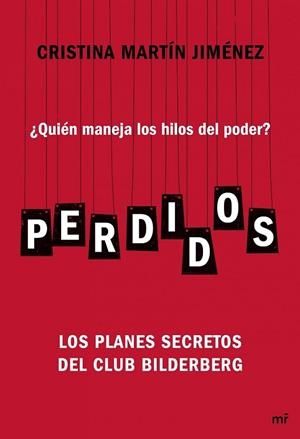 PERDIDOS. COMO NOS MANIPULAN | 9788427040700 | MARTÍN JIMÉNEZ