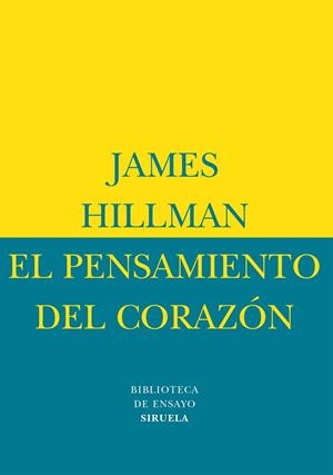 PENSAMIENTO DEL CORAZÓN | 9788478444779 | HILLMAN