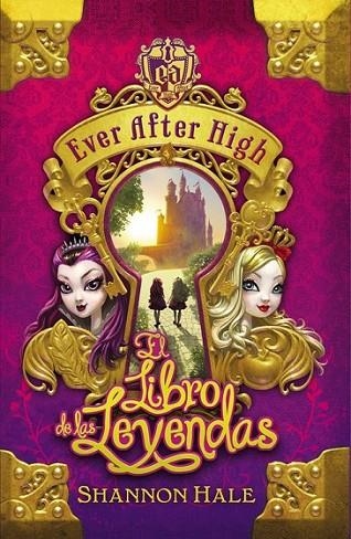 EVER AFTER HIGH. EL LIBRO DEL DESTINO | 9788420415468 | HALE