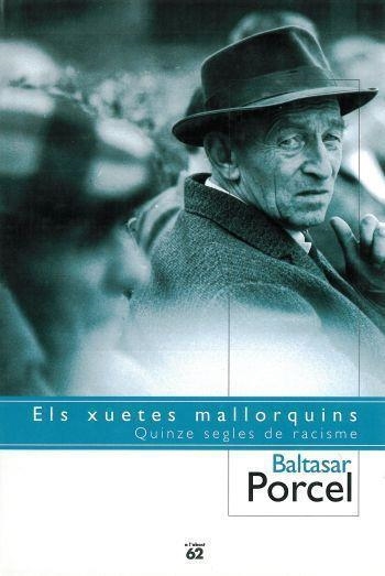 ELS XUETES MALLORQUINS *** 2A MA *** | 9788429750591 | PORCEL, BALTASAR