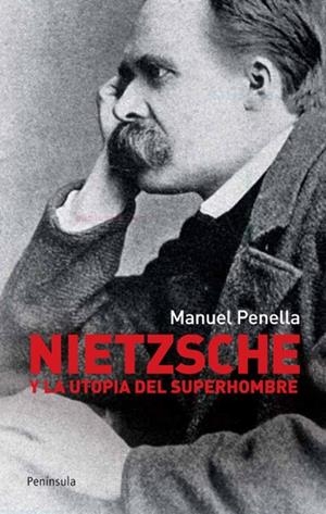 NIETZSCHE Y LA UTOPIA | 9788499420868 | PENELLA