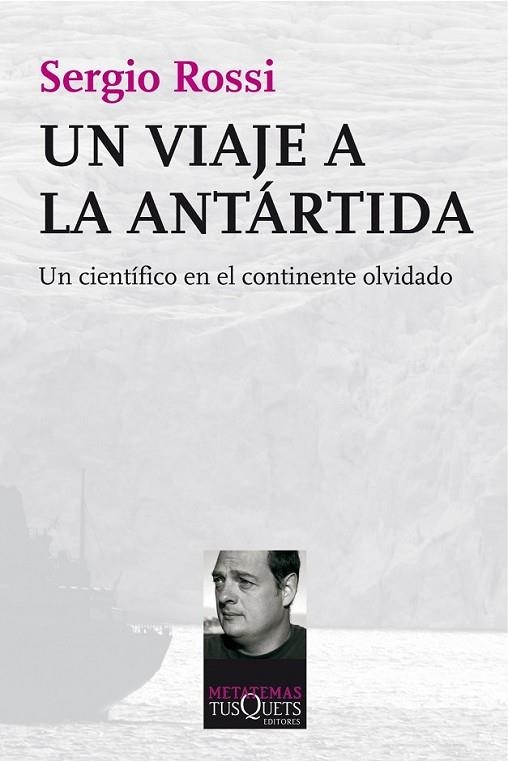 UN VIAJE A LA ANTÁRTIDA | 9788483834800 | ROSSI