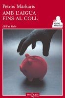 AMB L'AIGUA FINS AL COLL | 9788483833605 | MARKARIS