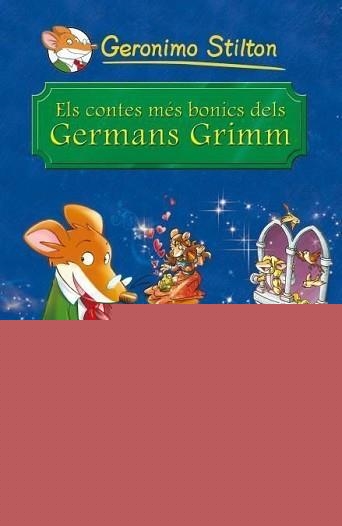 ELS CONTES MÉS BONICS DELS GERMANS GRIMM | 9788490572344 | STILTON