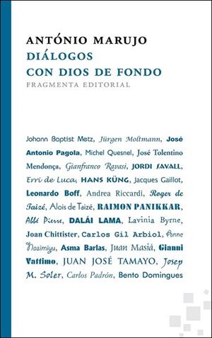 DIÁLOGOS CON DIOS DE FONDO | 9788492416660 | MARUJO, ANTÓNIO