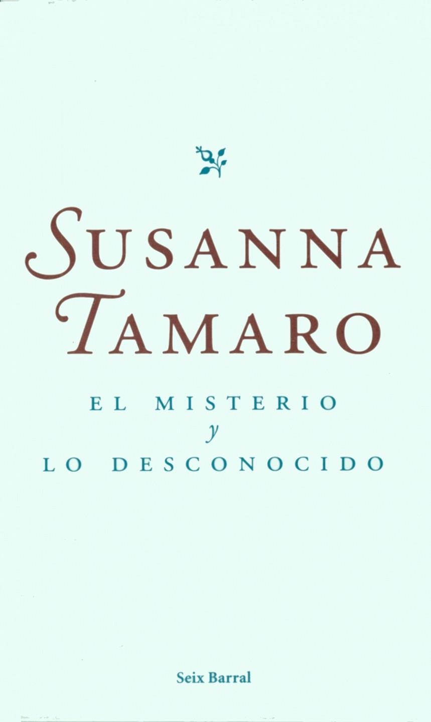 MISTERIO Y EL DESCONOCIDO | 9788432295966 | TAMARO