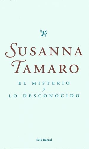 MISTERIO Y EL DESCONOCIDO | 9788432295966 | TAMARO