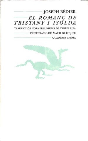 ROMANÇ DE TRISTANY I ISOLDA | 9788485704163 | BÉDIER, JOSEPH