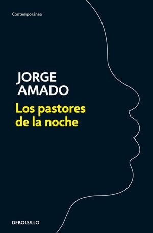 LOS PASTORES DE LA NOCHE | 9788499890463 | AMADO