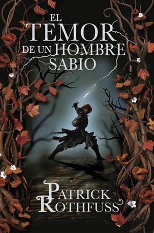 EL TEMOR DE UN HOMBRE SABIO | 9788401339639 | ROTHFUSS