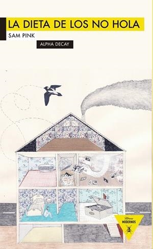 LA DIETA DE LOS NO HOLA | 9788492837632 | PINK, SAM