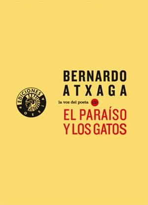EL PARAISO Y LOS GATOS | 9788487619663 | ATXAGA